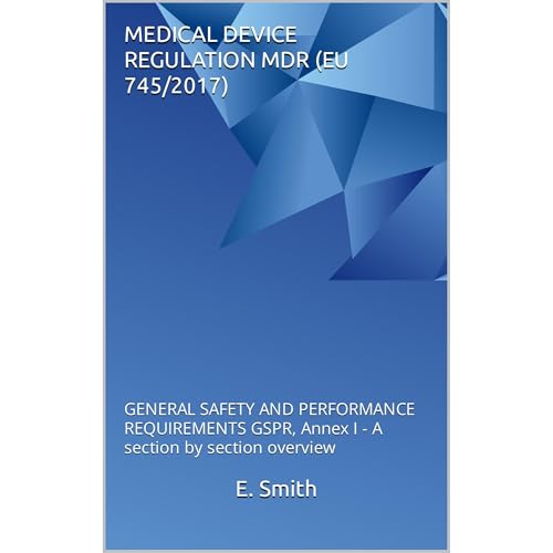 MEDICAL DEVICE REGULATION MDR (EU 745/2017) by E. Smith episode artwork