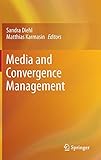 Media and Convergence Management