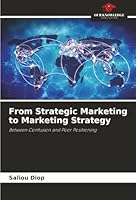 From Strategic Marketing to Marketing Strategy 6208915015 Book Cover