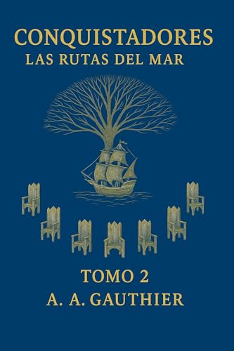 Conquistadores Las Rutas del Mar