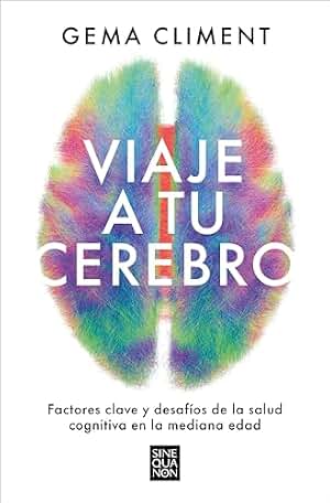 Viaje a tu cerebro: Factores clave y desafíos de la salud cognitiva en la mediana edad