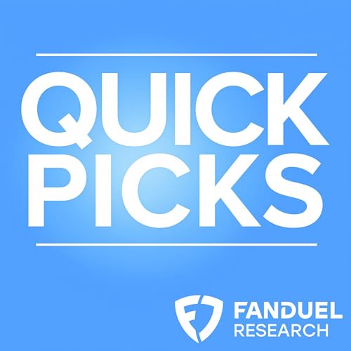 Quick Picks Daily Podcast Por FanDuel Research arte de portada