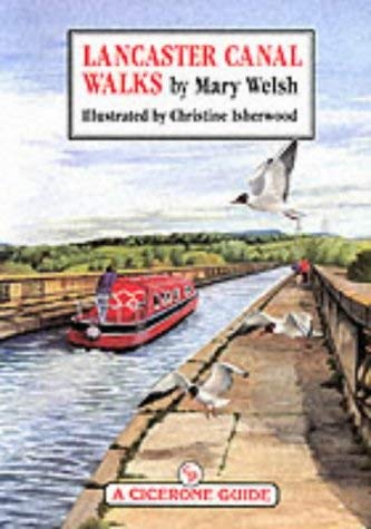 Lancaster Canal Walks Mary Welsh Christine Isherwood 9781852841386 lancaster-canal-walks-mary-welsh-christine-isherwood-9781852841386