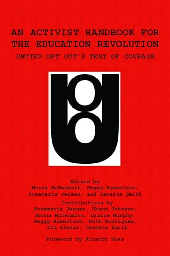 Activist Handbook for the Education Revolution
