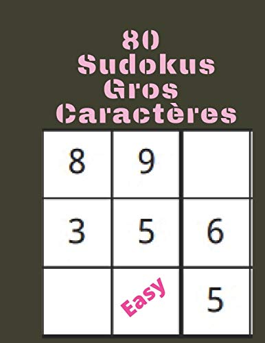 80 Sudokus: gros caractères (French Edition)