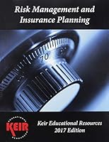 Risk Management and Insurance 2017 1945276185 Book Cover