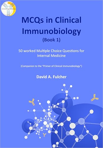 MCQs in Clinical Immunobiology: Book 1 (English Edition)