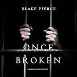 Cover of Once Broken
