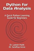 Python for Data Analysis: A Quick Python Learning Guide for Beginners 1980910111 Book Cover