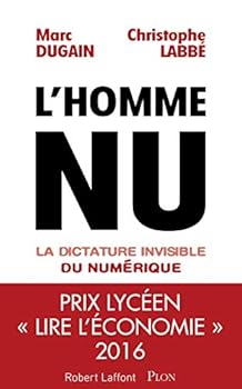 Paperback L'homme nu La dictature invisible du numérique (French Edition) [French] Book