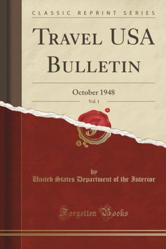Travel USA Bulletin, Vol. 1 (Classic Reprint): 17807