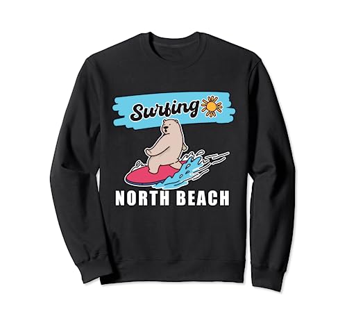 Funny Surfing North Beach Polar Bear | Surfeur en planche de surf Sweatshirt