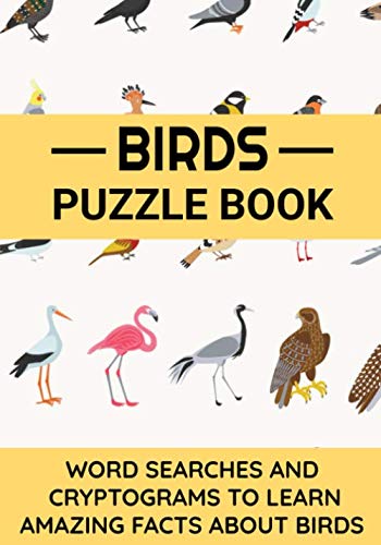 Bird Cryptogram Birds Puzzle Book: Challenging Workbook | Word Searches & Cryptograms ...