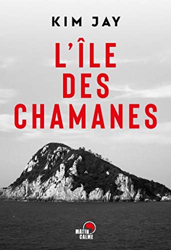 L'&icirc;le des chamanes (French Edition) eBook : Kim, Jay, Choe, Ae-young,  Bellemin-noel, Jean: Amazon.de: Kindle-Shop