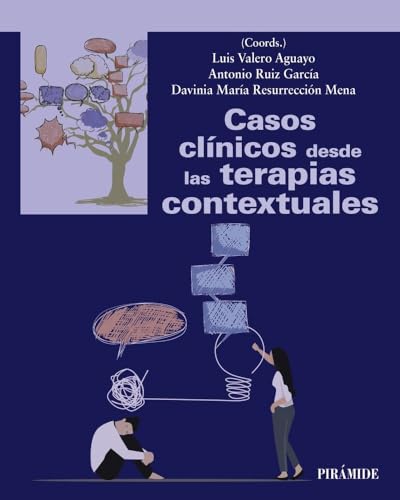 Casos clínicos desde las terapias contextuales (Psicología)