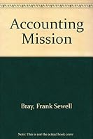 The Accounting Mission 0914348019 Book Cover