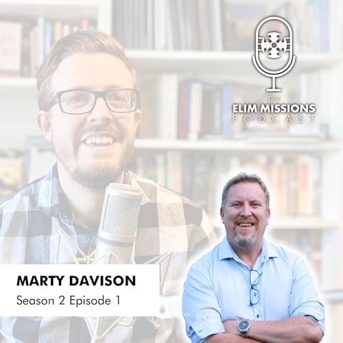 Episode Eleven: Marty Davison | Meet the new International Missions Director