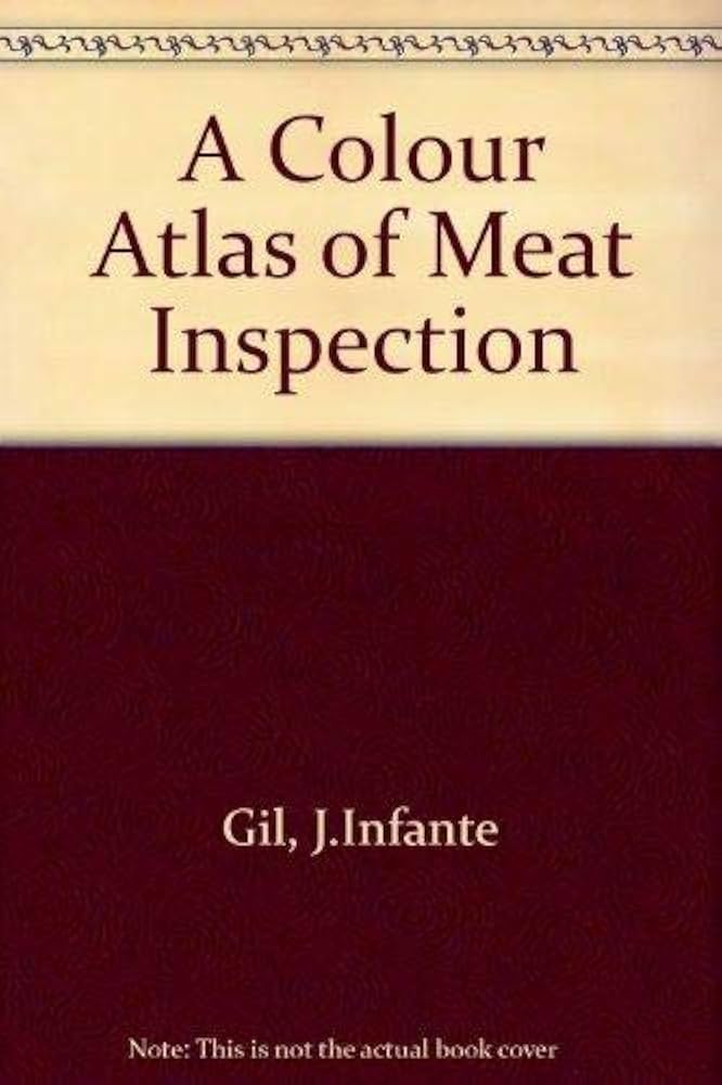 洋書 A Colour Atlas of Meat Inspection A Colour Atlas of Meat Inspection: 9780723420354: Books
