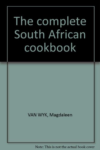 The complete South African cookbook 0958317186 Book Cover