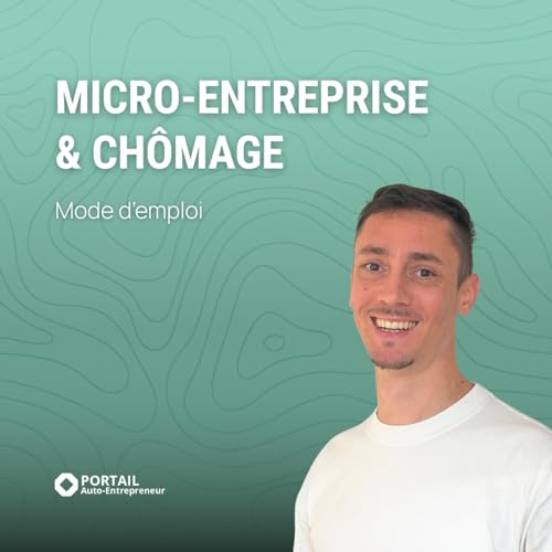 Cumuler ch&ocirc;mage et micro-entreprise : tout comprendre sur les aides, les d&eacute;marches et les erreurs &agrave; &eacute;viter