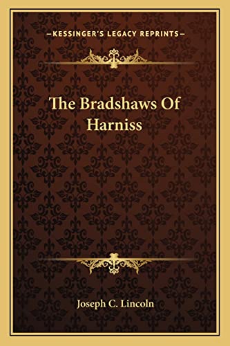 The Bradshaws Of Harniss