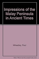 Impressions of the Malay Peninsula in Ancient Times B000Q5WHEG Book Cover