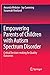 Empowering Parents of Children with Autism Spectrum Disorder: Critical Decision-making for Quality Outcomes