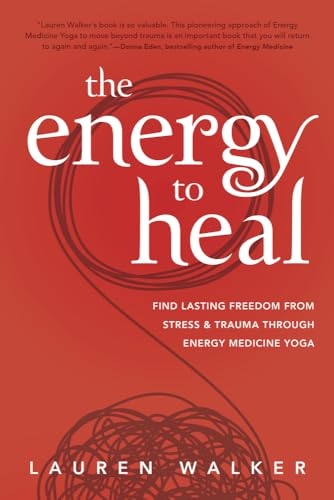 Energy Medicine Yoga for Stress and Trauma Relief