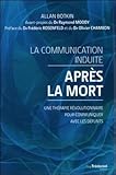 mort apres accouchement  La communication induite apres la mort