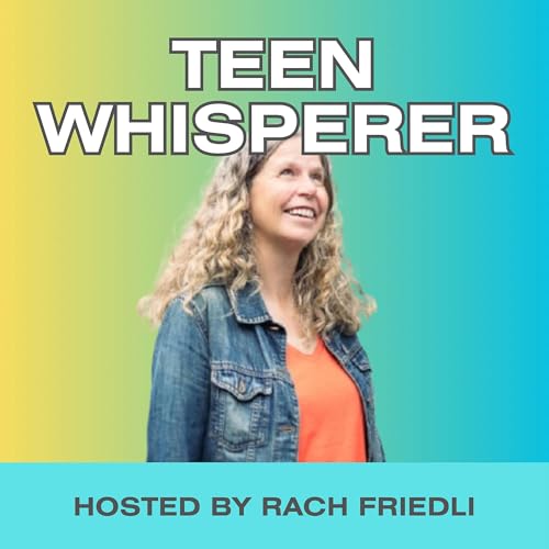 Teen Whisperer Podcast | Parenting Girls and Mental Health cover art
