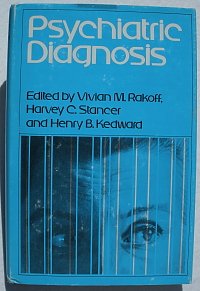 Hardcover Psychiatric Diagnosis: The C. M. Hincks Memorial Lectures. Book