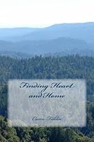 Finding Heart and Home 1490993169 Book Cover