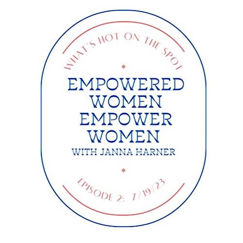 『Empowered Women Empower Women with Janna Harner』のカバーアート