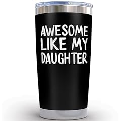 Awesome Like My Daughter Black (20 Ounce)