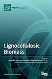 Lignocellulosic Biomass