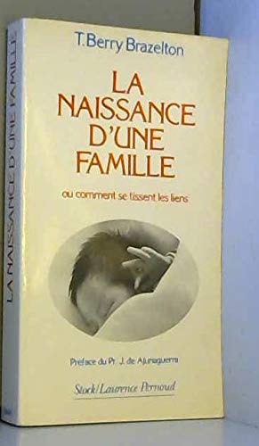 La Naissance d'une famille