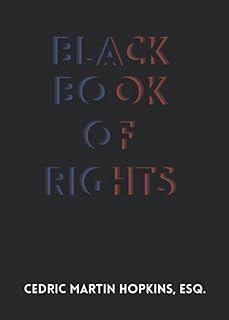Black Book of Rights: In Furtherance of the Civil Rights Movement