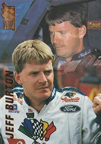 1994 Press Pass VIP Racing #6 Jeff Burton Official NASCAR Trading Card Near Mint to Mint Condition