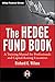 The Hedge Fund Book: A Training Manual for Professionals and Capital-Raising Executives