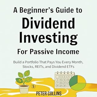 A Beginner's Guide To Dividend Investing for Passive Income cover art