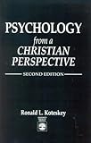 Psychology from a Christian Perspective
