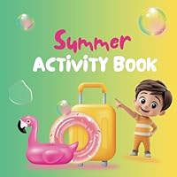 Summer Activity Book B0F62NSQ9H Book Cover