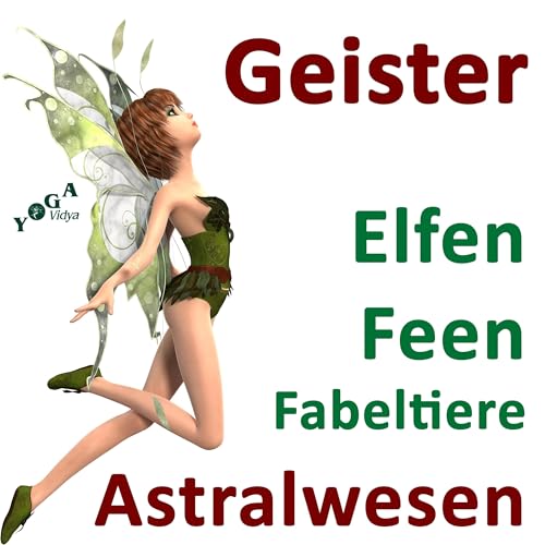Page de couverture de Geister, Astralwesen, Fabeltiere und Sagengestalten Podcast