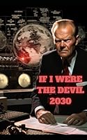 If I Were The Devil 2030 B0CVQMP3YN Book Cover