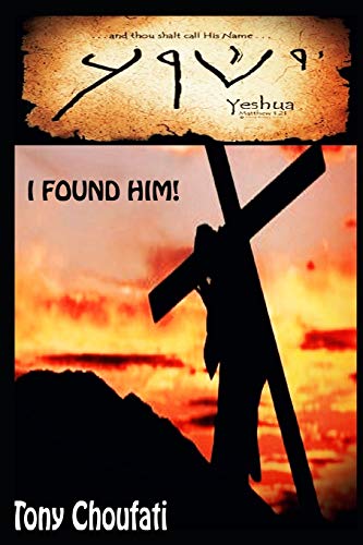 I Found Him: Finding Jesus