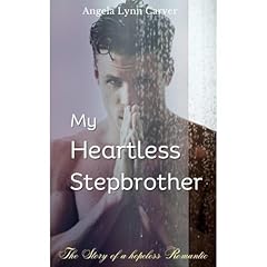 My Heartless Stepbrother Audiolibro Por Angela Carver arte de portada