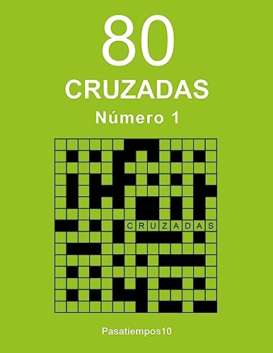 80 Cruzadas - N. 1 (Spanish Edition)