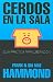 Cerdos en La Sala = Pigs in the Parlor (Spanish Edition)