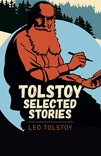 Arcturus Publishing Ltd Tolstoy Selected Stories