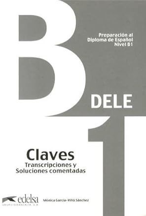 Preparación al DELE B1 - libro de claves (ed. 2013) (Preparación Al Dele - Jóvenes Y Adultos - Preparación Al Dele - Nivel B1) Libros,Libros universitarios y de estudios superiores,Humanidades